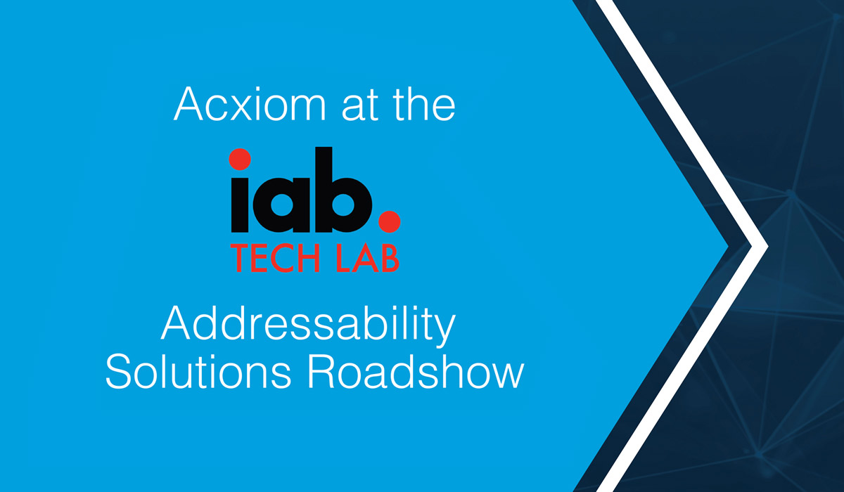 Webinar: Acxiom auf der IAB Tech Addressability Solutions Roadshow